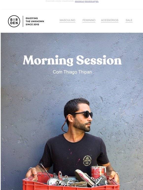 Morning Sessions | Thiago Thipan