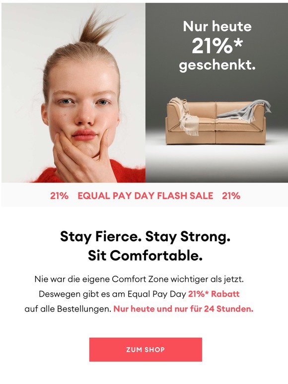21%* Rabatt zum Equal Pay Day Flash Sale.