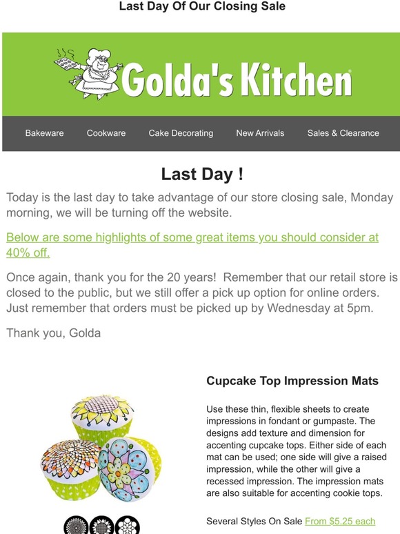 Last Day Of Our Closing Sale - Still Time To Save