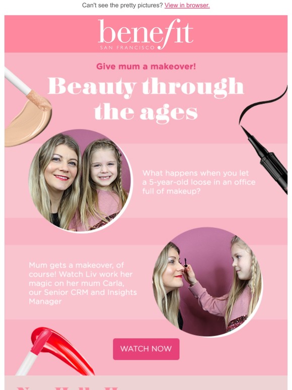 Benefit celebrates mums and everyone in between!