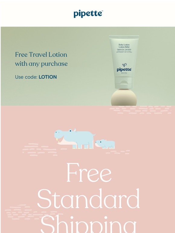 Pipette Free Shipping + Free Travel Size Lotion with any purchase Milled