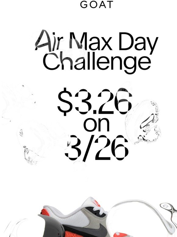 goat air max day $3.26