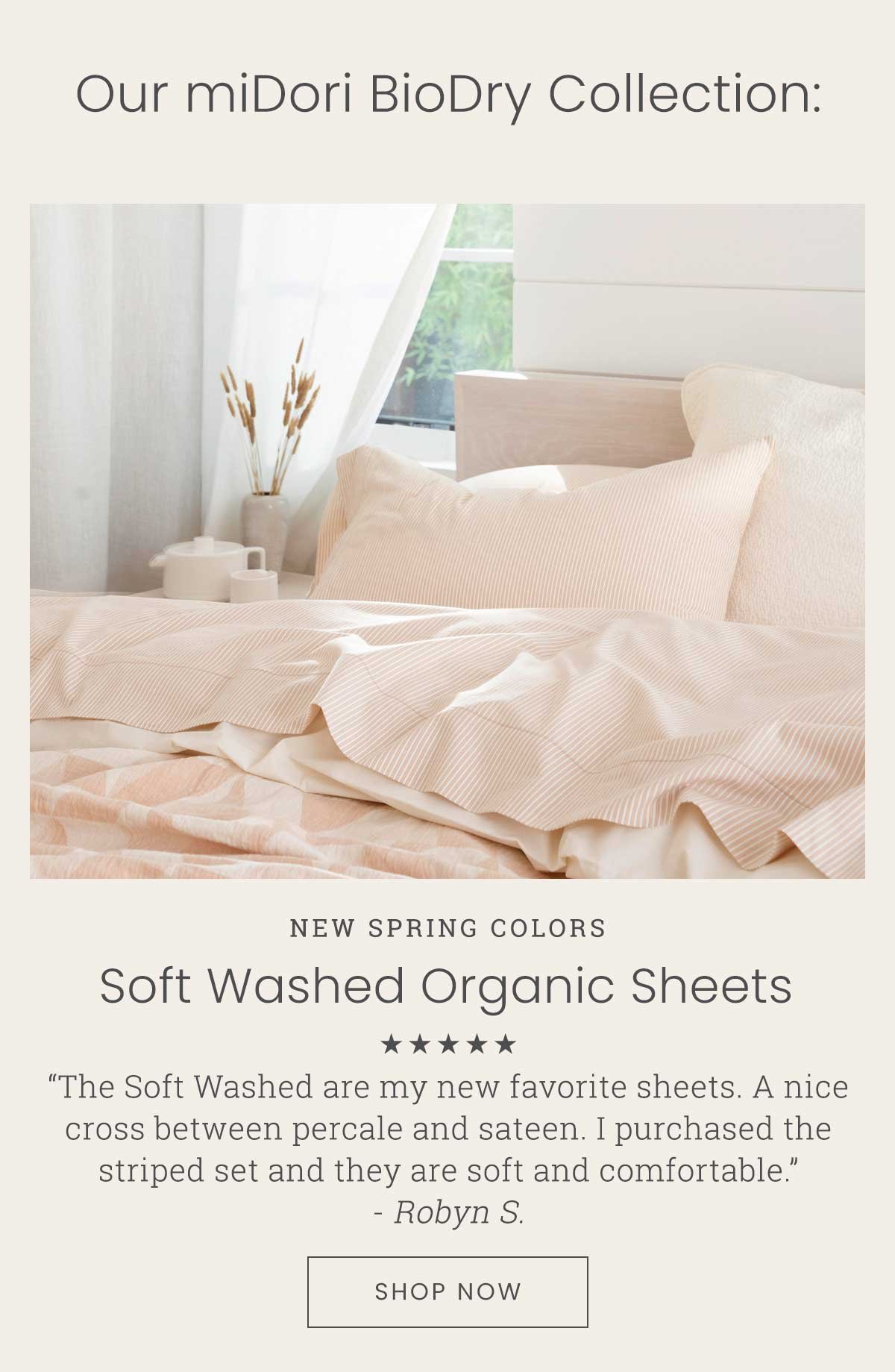 Soft Washed Organic Sheets