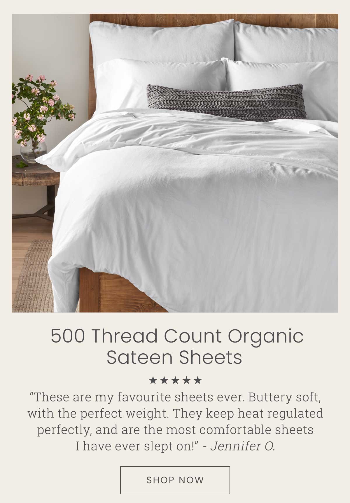 500 Thread Count Organic Sateen Sheets