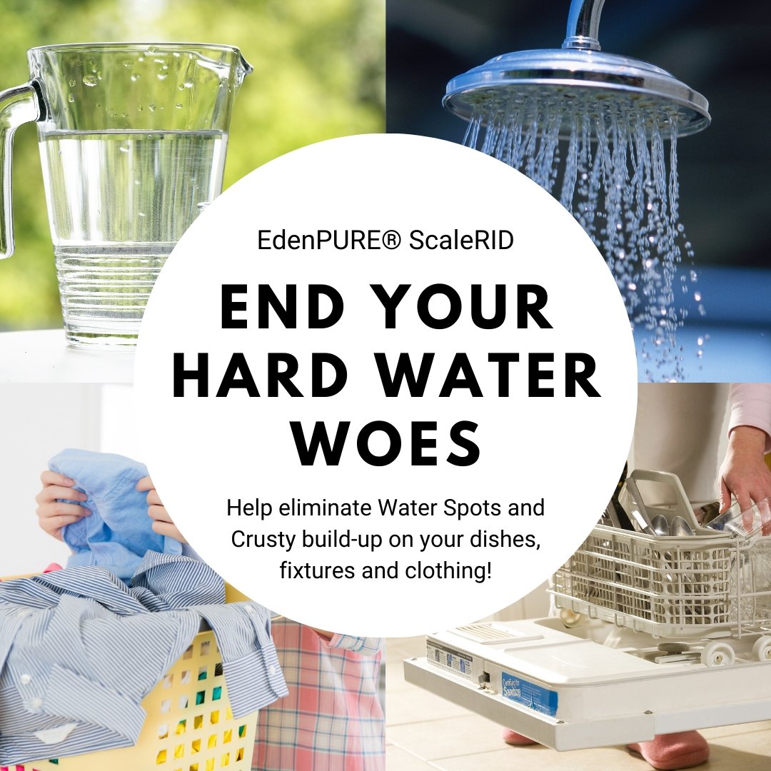 EdenPURE®: Hard Water Fix - ON SALE NOW!  Milled