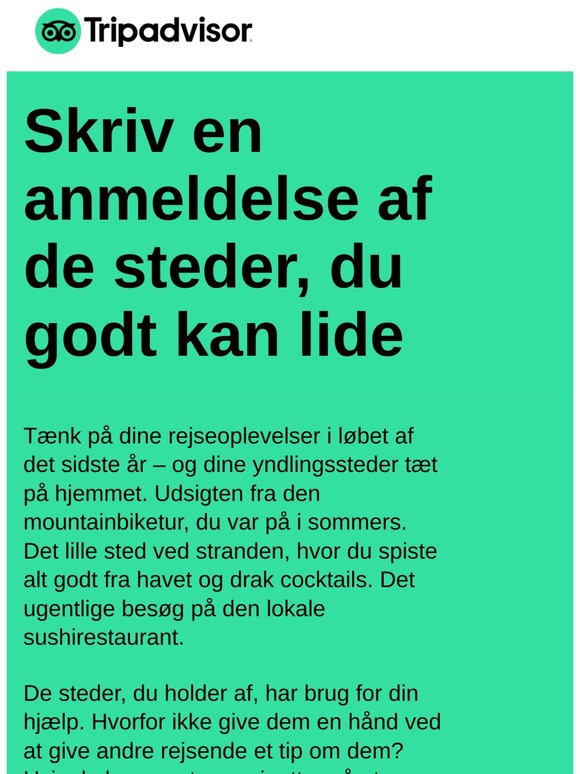 -Del en anmeldelse, og hjælp de steder, du holder af ...