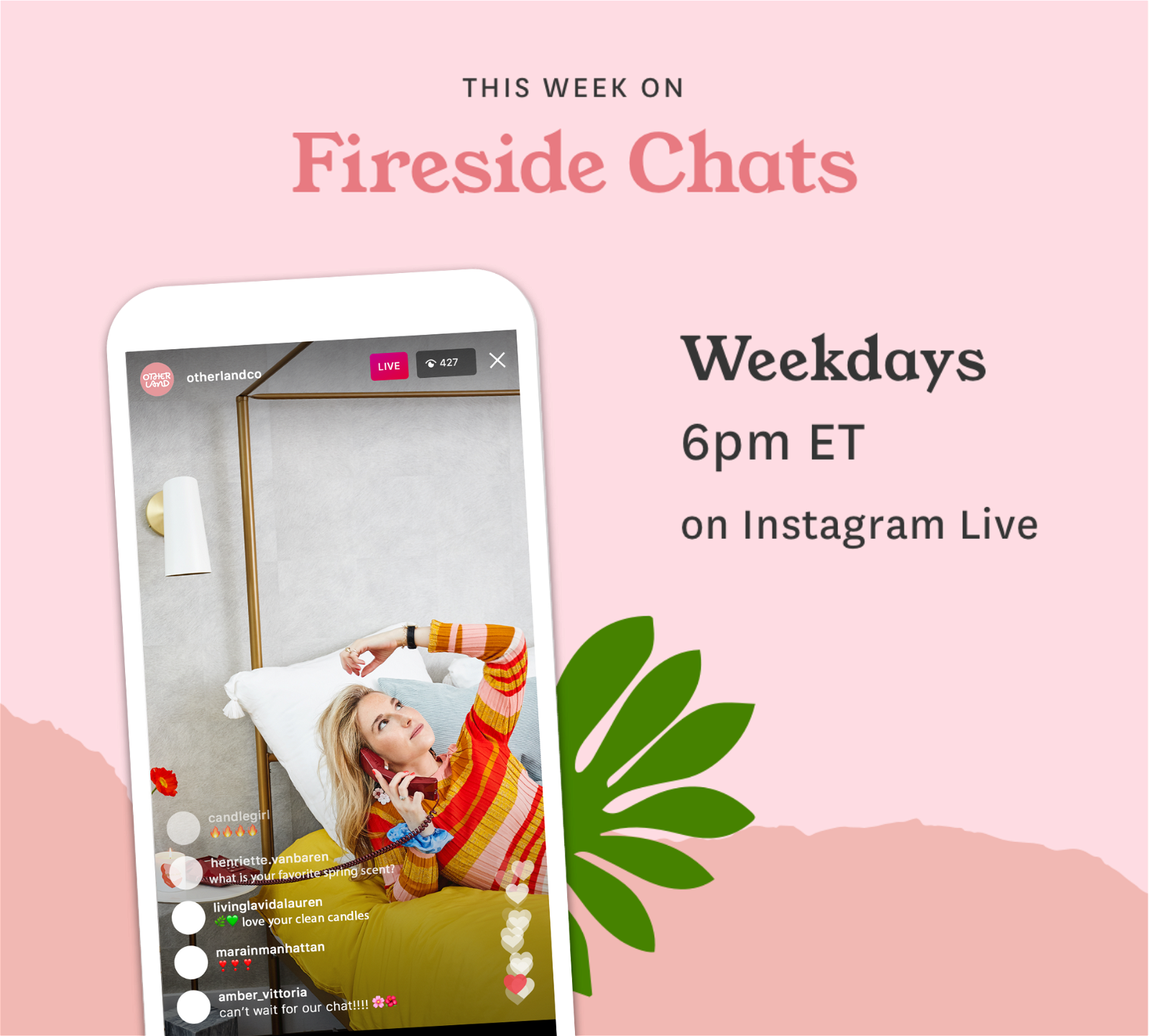 Join us for Fireside Chats on Instagram Live