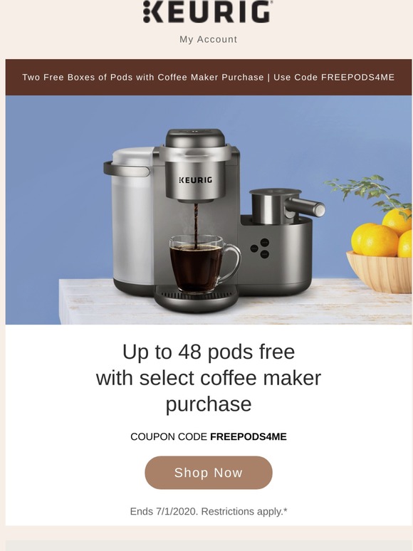 Keurig Get Two Free Boxes of Pods With Select Coffee Maker Purchases