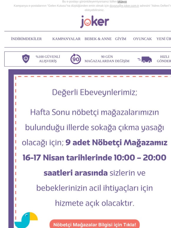 Nöbetçi Mağazalarımız 16-17 Nisan tarihlerinde 10:00 - 20:00 Saatleri Arasında Açık Olacaktır!
