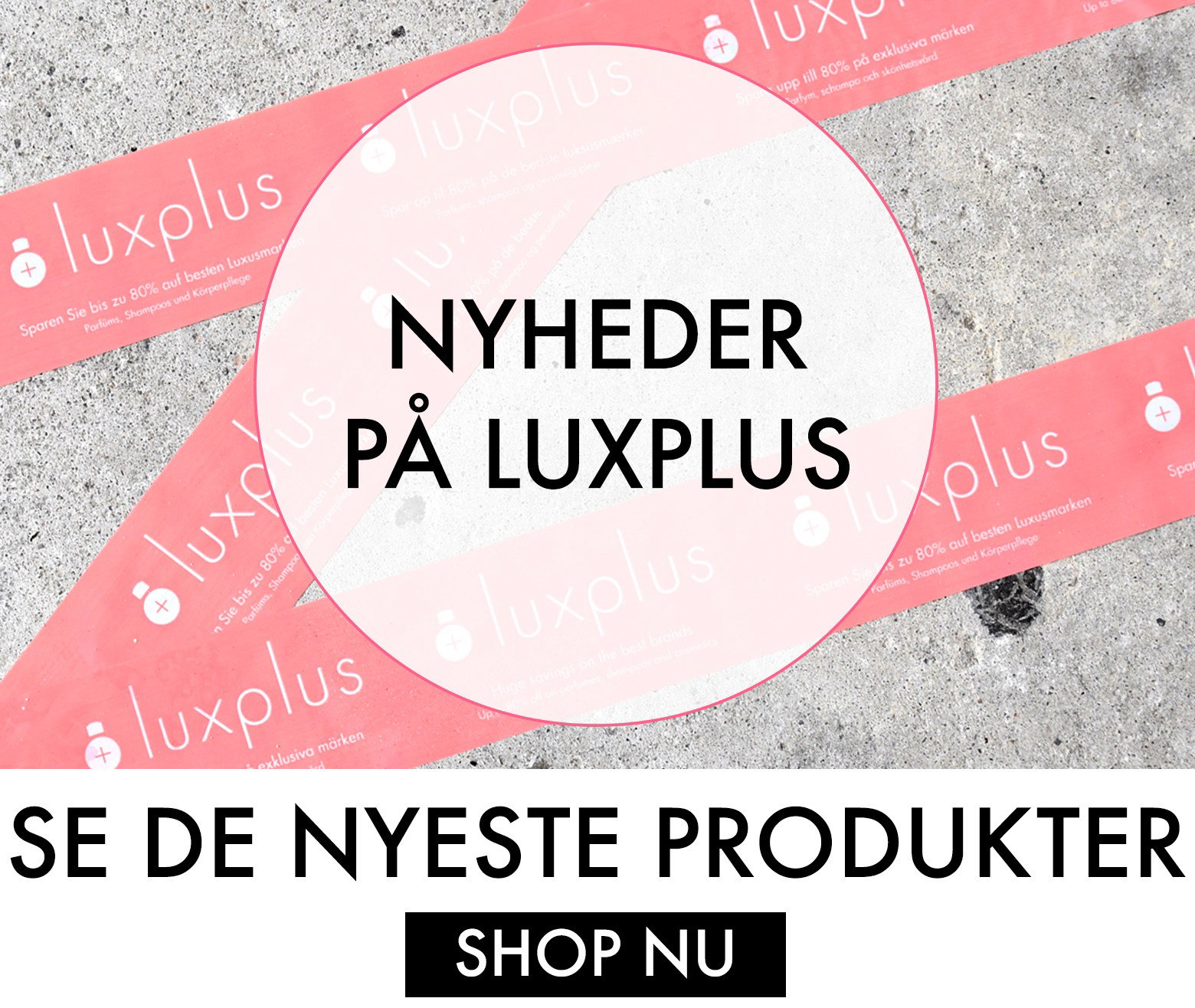 Luxplus DK: Wauw! Se nyhederne! 👀 Søndagens bedste nye produkter kommer her: |