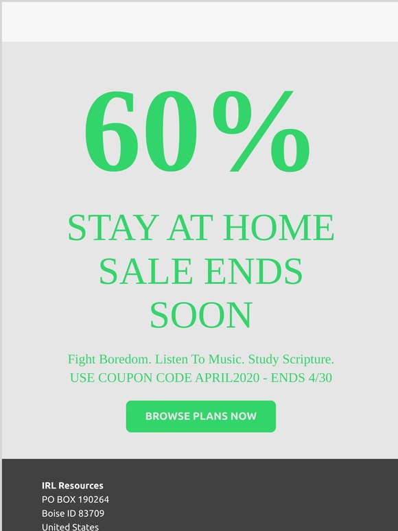 60% Stay At Home Sale Ends Soon