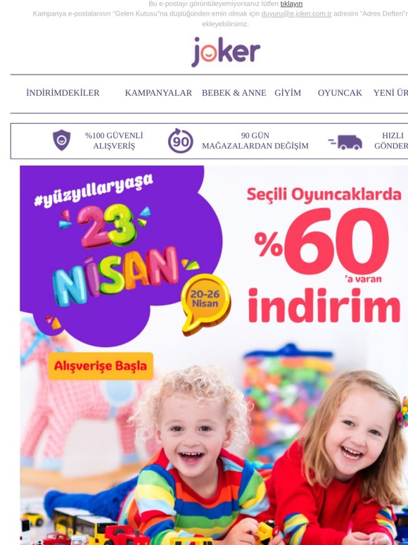 23 Nisan'a Özel Seçili Oyuncaklarda %60'a Varan İndirim!