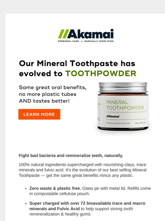 Akamai Our New Mineral Toothpaste Powder — Foundational Oral Wellbeing