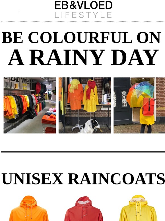 BE COLOURFUL ON A RAINY DAY