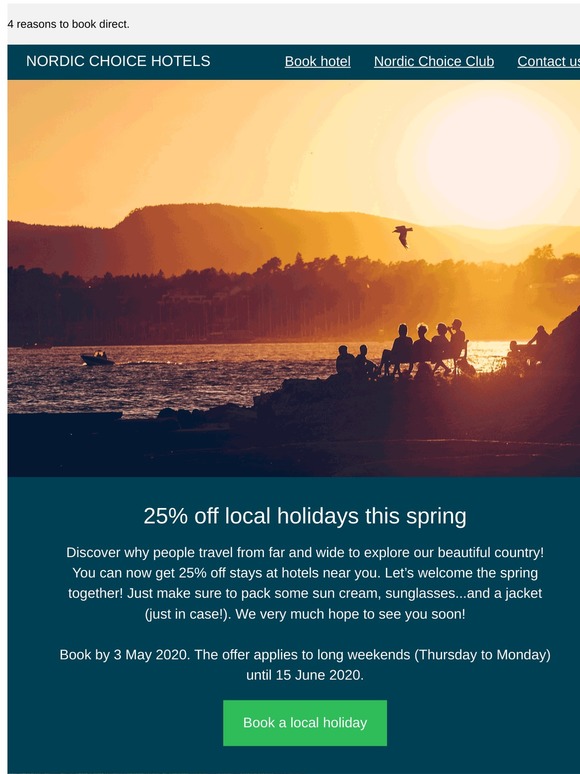Get 25% off local holidays this spring!