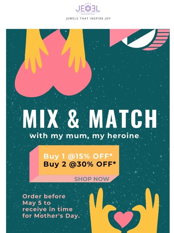 Reminder: ORDER TODAY for Mother's Day 💕 Up to 30% OFF
