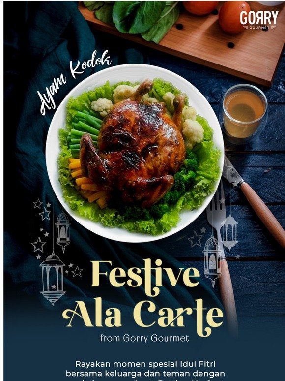 Rayakan momen spesial Idul Fitri dengan Festive Ala Carte | Special Discount 10%