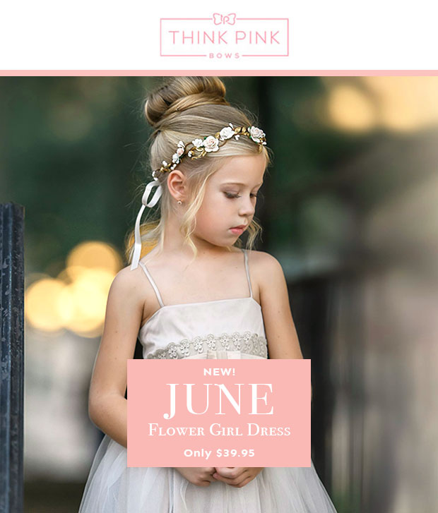 Think Pink Bowtique Llc New Product Alert The June Flower Girl Dress Milled