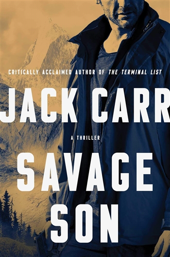 savage son a thriller jack carr