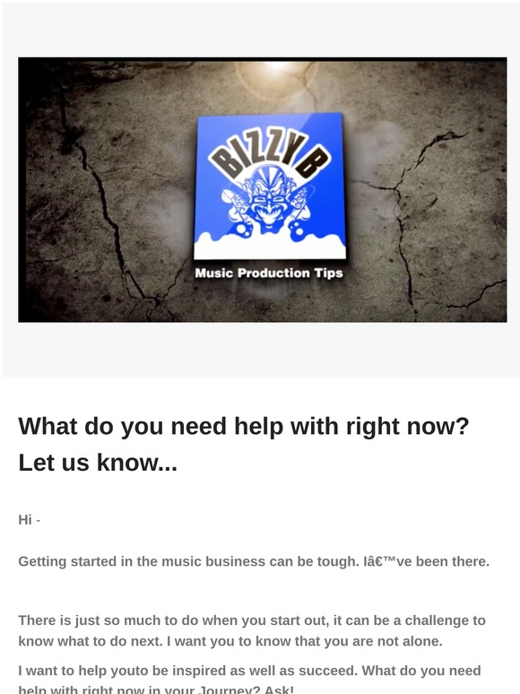 What do you need help with right now? Let us know...Â