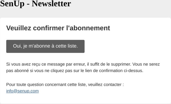 SenUp Newsletter: Veuillez confirmer l'abonnement