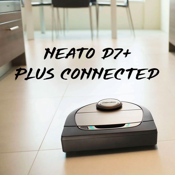 Neato Botvac D7+ Plus Connected