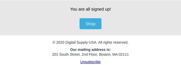 You are signed up! Digital Supply USA 