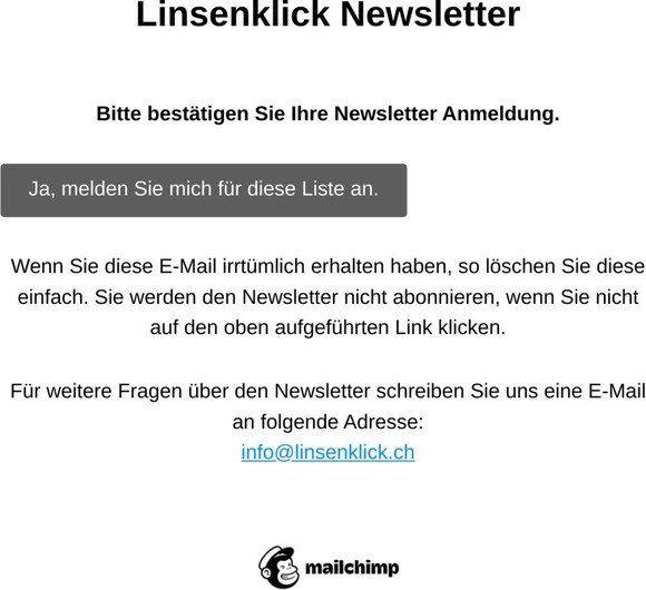 Linsenklick Newsletter: Bitte bestätigen Sie Ihre Newsletter Anmeldung.