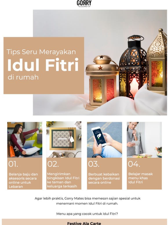 Rayakan Idul Fitri bersama Gorry Gourmet
