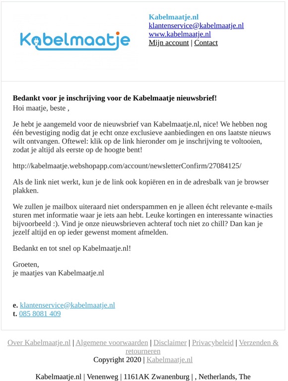 Bedankt voor je inschrijving voor de Kabelmaatje nieuwsbrief!