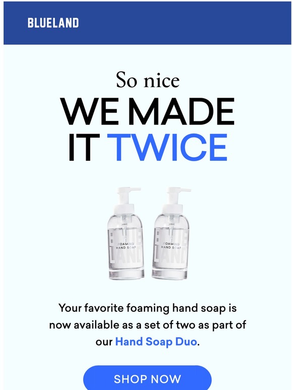Blueland Introducing the Hand Soap Duo Milled