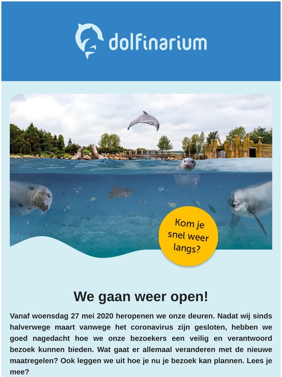 Wij gaan weer open! 🐬 💦