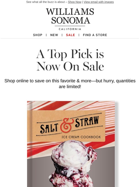 WilliamsSonoma Good news! Salt And Straw Ice Cream Cookbook is now on