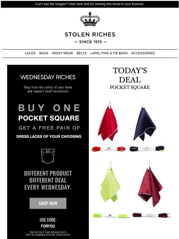 Buy a Pocket Square and get a Free Pair of Dress Laces !