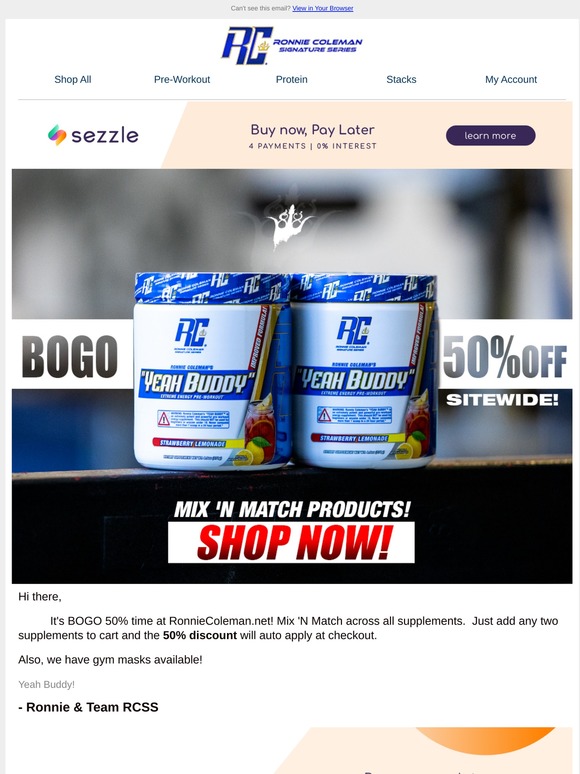 Ronnie Coleman Signature Series Hey It S A Bogo 50 Off Party In Here Milled