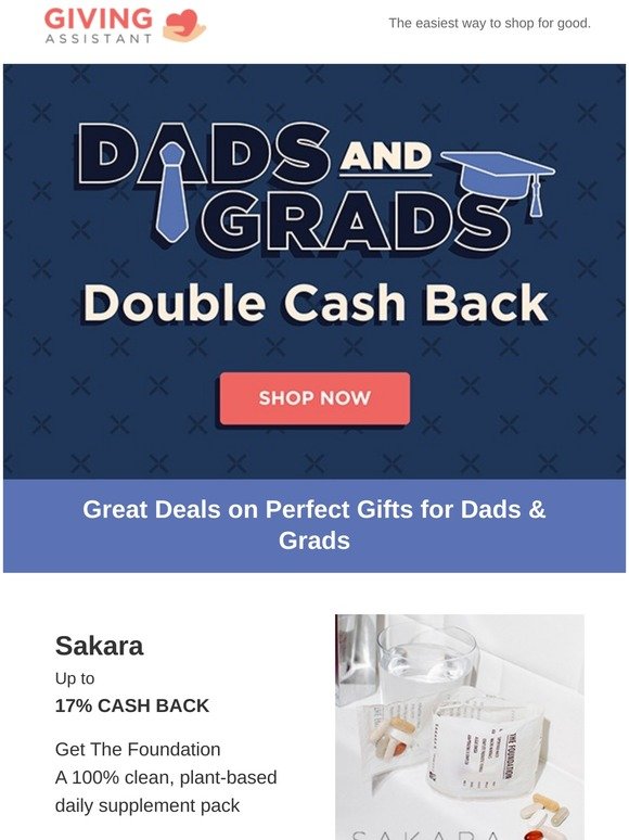 Get Double Cash Back Now for Your Dads & Grads