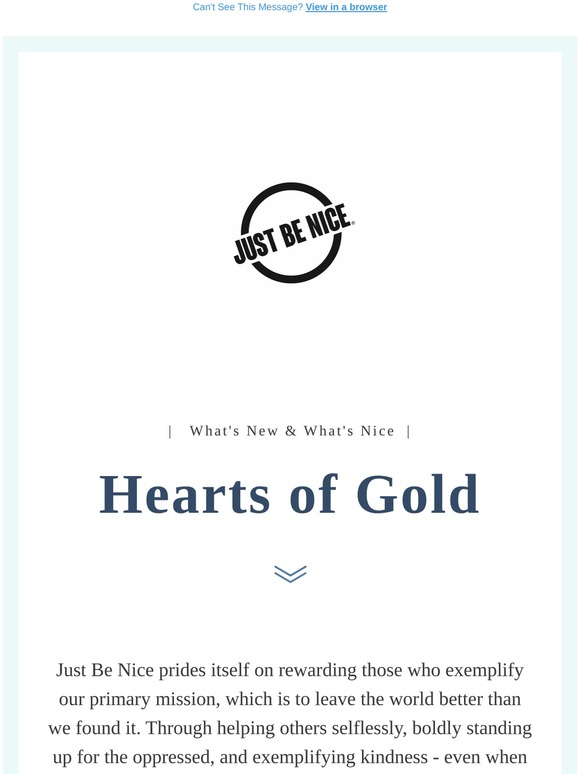 Just Be Nice: Hearts of Gold