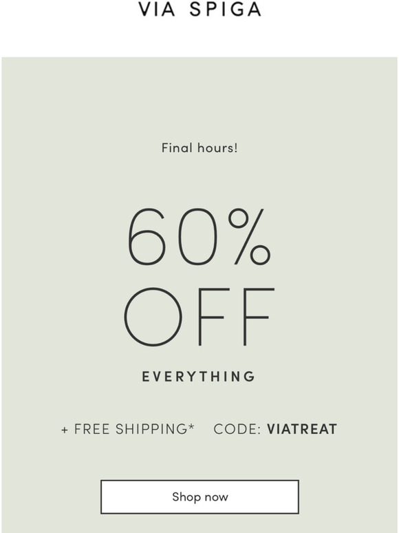 Last chance! 60% off everything + Free shipping