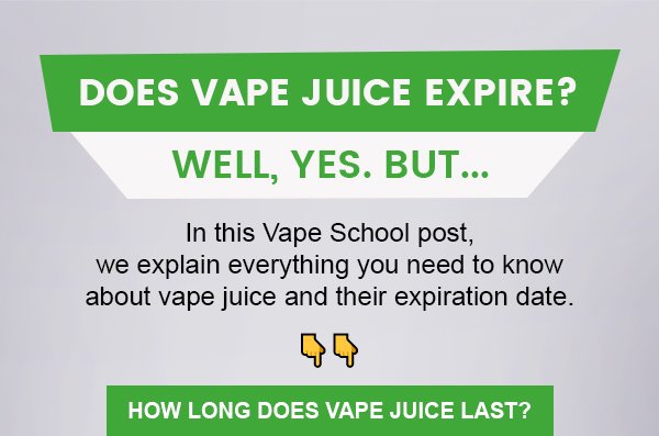 Does Vape Juice Expire? Well, Yes. BUT...  In this Vape School post, we explain everything you need to know about vape juice and their expiration date. 👇👇