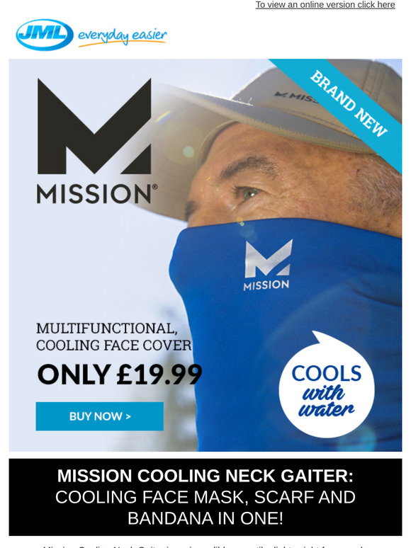 JML Direct: Cover your face and keep it cool