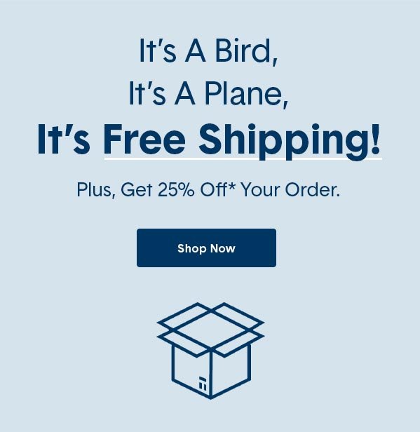 Get Free Shipping on All Orders Now 