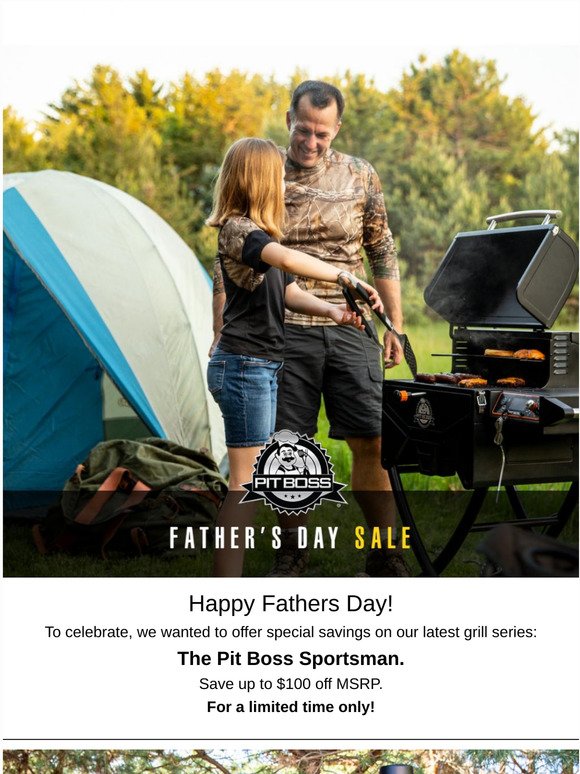 Pit Boss Grills Father's Day Sale Up to 100 off Sportsman Grills