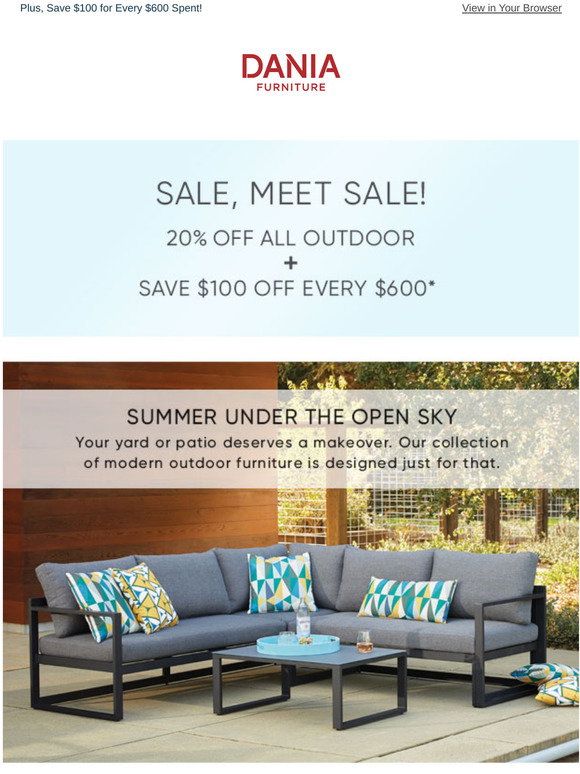 Dania Furniture Hey! Outdoor Furniture is 20 OFF ☀ Milled