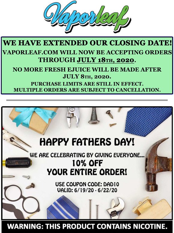 Vaporleaf's Fathers Day Sale & Closing Update!