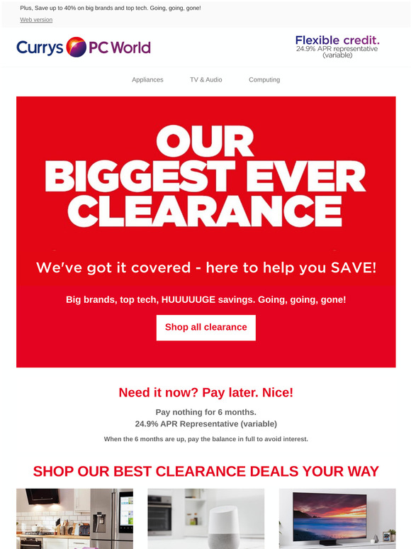 PC World Our BIGGEST ever Clearance is now on & it's not to be missed