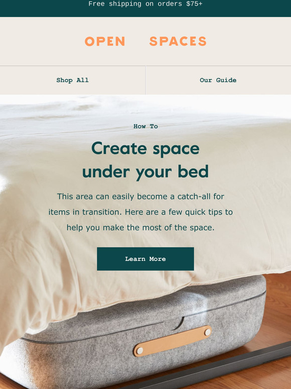 Open Spaces How to create space under your bed 🛏️ Milled