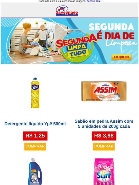 Segunda é dia de Limpeza! Compre agora.