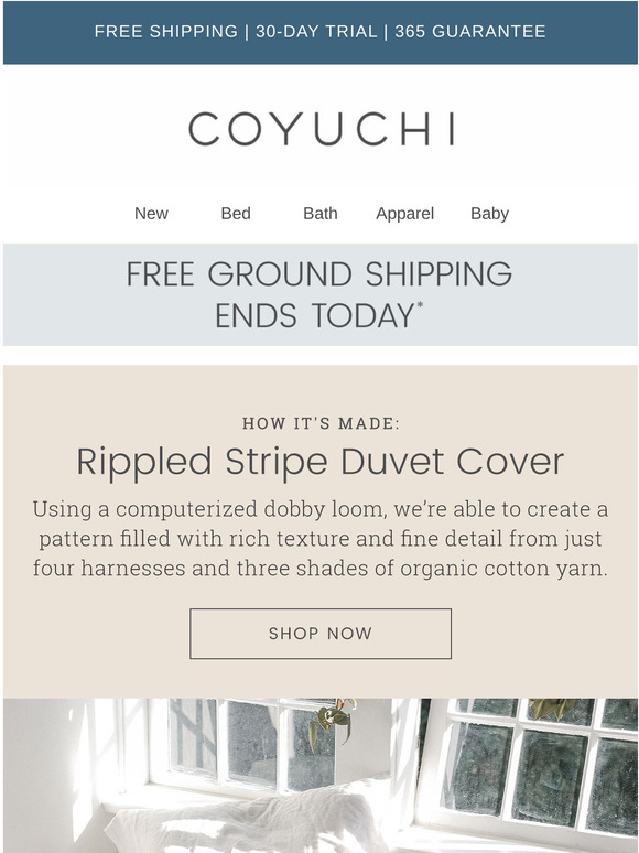 Coyuchi The Classic Coyuchi Look + Free Shipping ends today Milled