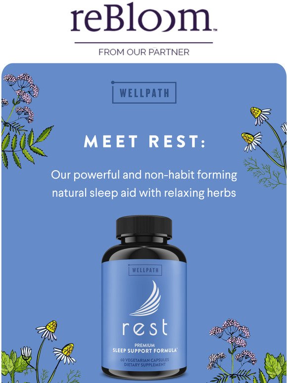 💭 Rest easy tonight with WellPath REST- a natural sleep solution