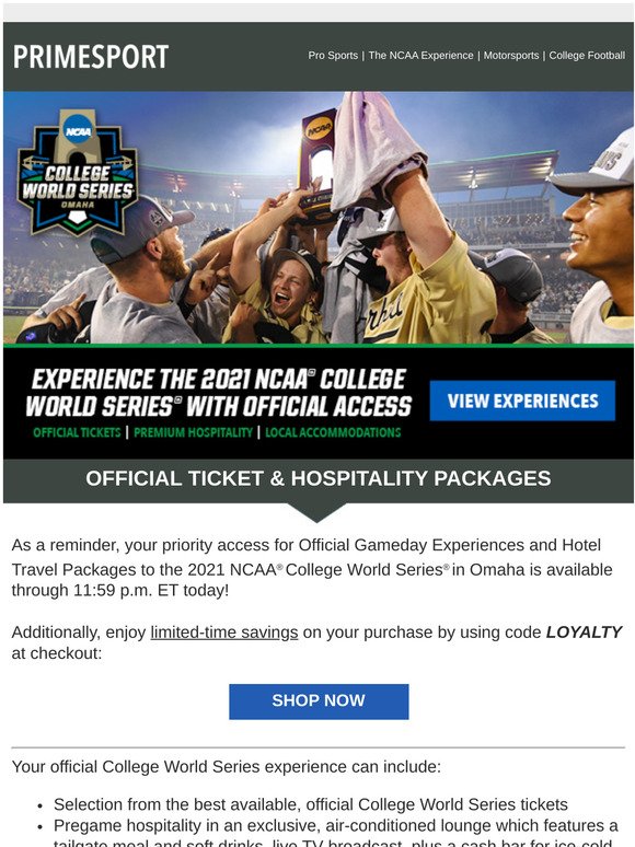 [Last Chance] Priority Access for 2021 NCAA® College World Series® Ticket & Hotel Packages